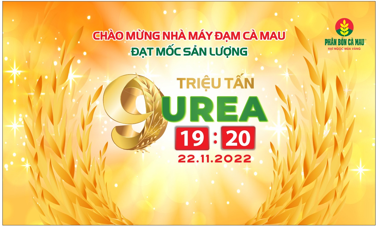 Nhà máy Đạm Cà Mau chính thức cán mốc 9 triệu tấn sản phẩm urê