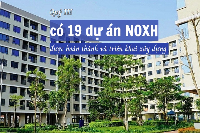 Quý III có 19 dự án nhà ở xã hội được hoàn thành và triển khai đầu tư xây dựng