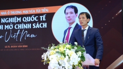 Tạo lập thị trường nhà ở thương mại vừa túi tiền: Chính sách nào phủ hợp cho Việt Nam?