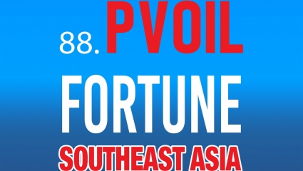 PVOIL vào Bảng xếp hạng 500 công ty lớn nhất Đông Nam Á – Fortune Southeast Asia 500