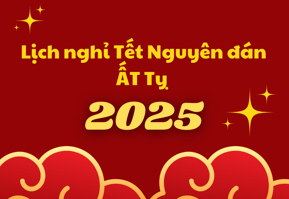 Thủ tướng đồng ý Tết Nguyên đán Ất Tỵ 2025 nghỉ 9 ngày liên tục