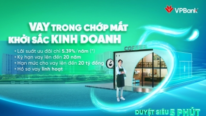VPBank tung gói ưu đãi lãi suất, cơ hội cho chủ hộ kinh doanh vượt bão lạm phát
