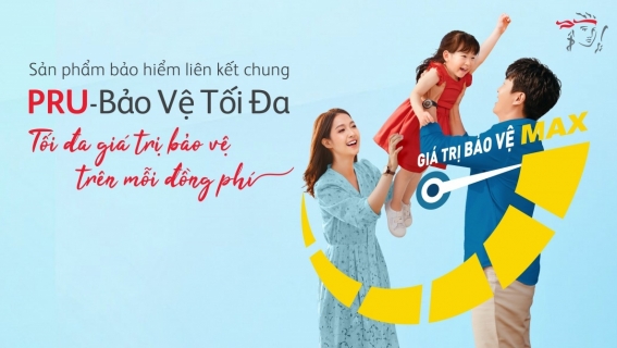 Prudential ra mắt sản phẩm bảo hiểm liên kết chung PRU-Bảo Vệ Tối Đa