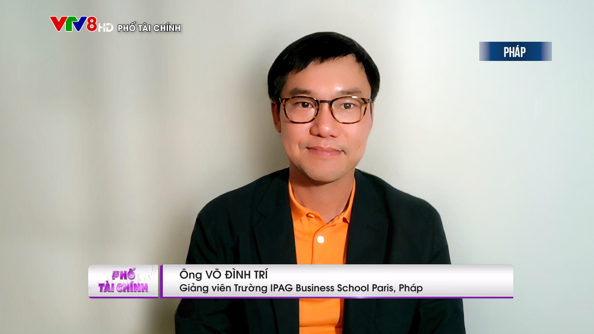 Chuy&ecirc;n gia V&otilde; Đ&igrave;nh Tr&iacute;, Giảng vi&ecirc;n Trường IPAG Business School Paris, Ph&aacute;p