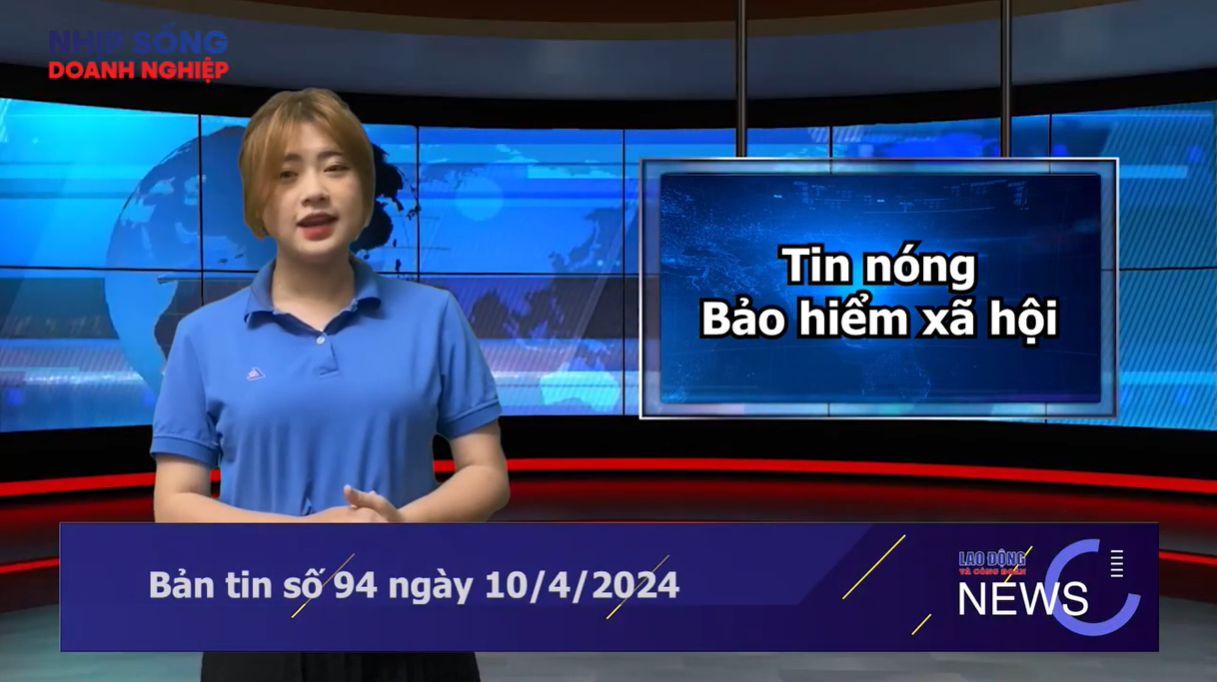 https://nhipsongdoanhnghiep.laodongdoanthe.vn/stores/video_data/2024/042024/10/22/120240410221352.png?rt=20240410221354